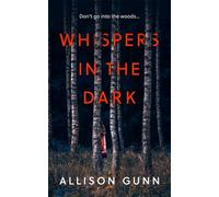 Whispers in the Dark: The haunting debut horror that will keep you turning the pages through the night