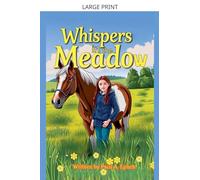 Whispers in the Meadow