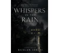 Whispers In The Rain