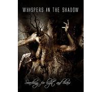 Whispers In The Shadow - Searching For Light And Chaos (Doppel-DVD)