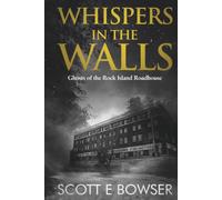 Whispers in the Walls: Ghosts of the Rock Island Roadhouse