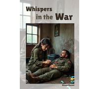 Whispers in the War