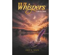 Whispers: Life in a Verse