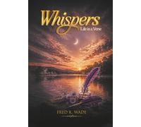 Whispers: Life in a Verse