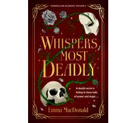 Whispers Most Deadly