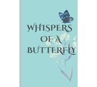 Whispers Of A Butterfly- Dream Journal