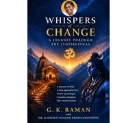 Whispers of Change: A Journey through Jyotritngas