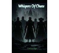 Whispers Of Chaos (The Revenant Pulse)