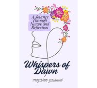 Whispers of Dawn: A Journey Through Nature and Reflection