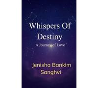 Whispers Of Destiny