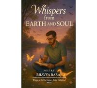 Whispers of Earth and Soul (Edition1st)
