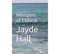 Whispers of Eldoria