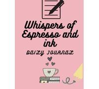 Whispers of espresso and ink