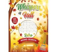 Whispers of Fall: Cozy Retro Word Searches in Large Print: Brain-Boosting Fun for Seniors