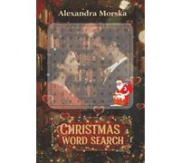 Whispers of Love Word Search: A Romantic Crossword Puzzle Book Filled with Heartwarming Words and Affectionate Clues - The Perfect Gift for Couples, Dreamers, and Christmas Romance Lovers