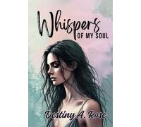 Whispers of My Soul