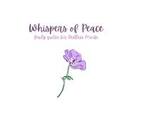 Whispers of Peace: Daily Quotes for Restless Minds