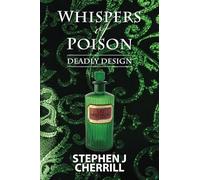 Whispers of Poison: Deadly Design (The Ashmarsh Series)