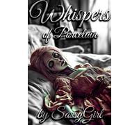 Whispers of Porcelain