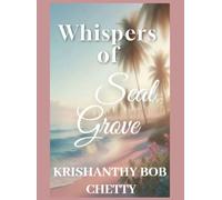 WHISPERS OF SEAL GROVE: A Novel (The Seal Grove Series)