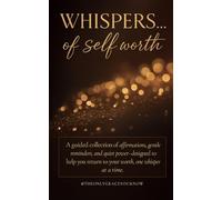Whispers of Self Worth
