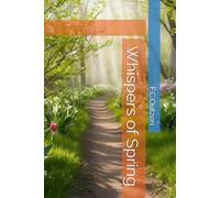 Whispers of Spring (Enchanted Fairy Tales By F.C.Outzen)
