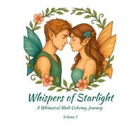 Whispers of Starlight: A Whimsical Adult Coloring Journey