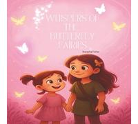 Whispers of the Butterfly Fairies