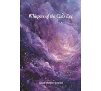 Whispers of the Cat’s Eye - Nebula Memory Journal (6x9)