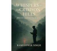 WHISPERS OF THE CRIMSON HILLS: Where mist conceals more than the enemy: 1 (THE RESONANCE TRILOGY)
