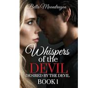 Whispers of the Devil: Desired by the Devil Book 1