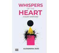 Whispers Of The Heart: A Silent Symphony