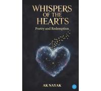 Whispers Of The Hearts: Poetry And Redemption