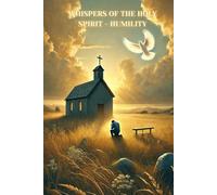 Whispers of the Holy Spirit - Humility