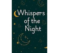 Whispers of the Night- A Dream Journal