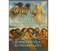 Whispers of the Night: Messages Carried by Spirit Wind Volume 2 (2)