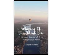 Whispers Of The Silent Sea (Edition1st)