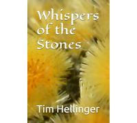 Whispers of the Stones