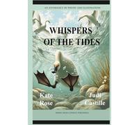 Whispers Of The Tides: Poetry of Sea and Estuary Birds