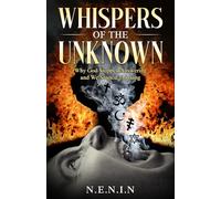 Whispers of the Unknown: Why God Stopped Answering and We Started Thinking
