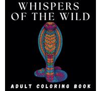 Whispers of the Wild: 25 Intricate Animal Mandalas for Mindful Coloring | Perfect gift for nature lovers, art enthusiasts, and anyone in need of a little tranquility.