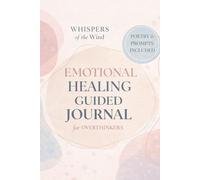 Whispers of the Wind: A 52-Week Inspirational Journal of Poetry, Prompts, and Self-Reflection