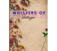 Whispers of Vintage : V2