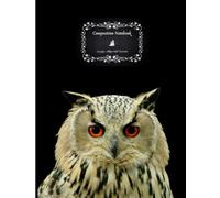 Whispers of Wisdom: The Watcher - Owl-Inspired Composition Notebook (8.5x11", College Ruled)