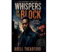 Whispers on the Block: 1 (JAZ Blackwell Case Files)