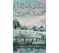 Whispers, Screams & a Killer with Schemes (Lily & Cassie By the Sea Mysteries)