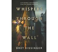 Whispers Through the Wall