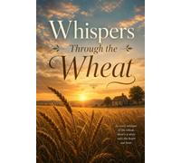 Whispers Through the Wheat (Heartland Hauntings)