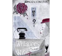 Whispers Through the Wire: A Victorian Murder Mystery: 1 (The Cotton City Murders)