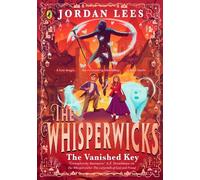 The Whisperwicks Book 3 (The Whisperwicks, 3)